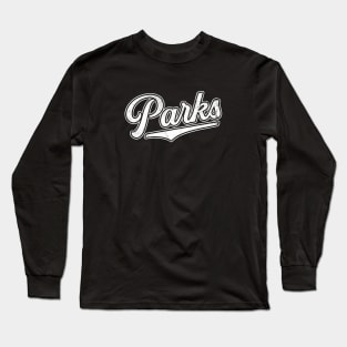 TEAM Parks – Rosa Parks Hero Women BLM Civil Rights Long Sleeve T-Shirt